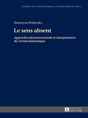 cover image of Le sens absent